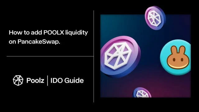 How to add $POOLX liquidity on Pancakeswap