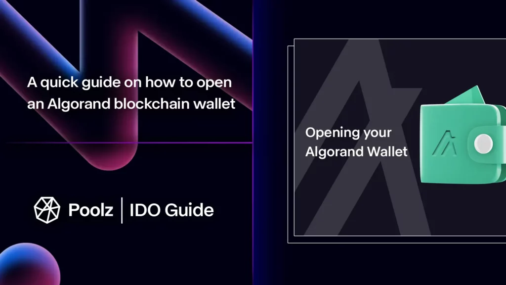 A quick guide on how to open an Algorand blockchain wallet