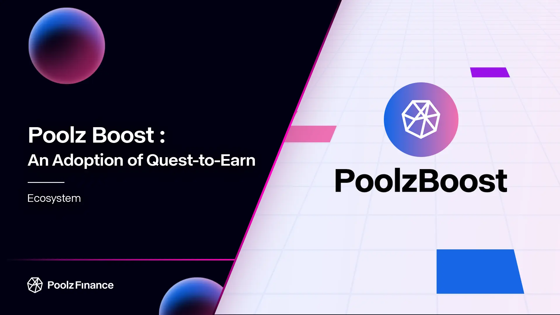 Poolz Boost- A new Era for quest-to-earn